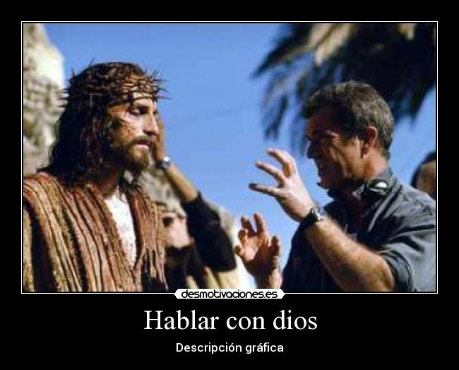 Hablar con dios - Descripción gráfica