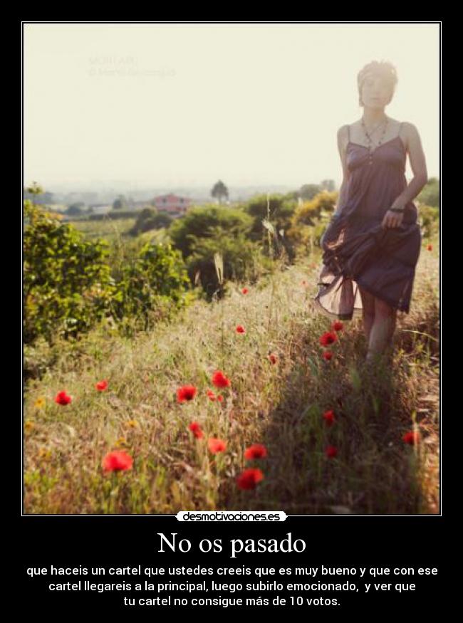 No os pasado - 