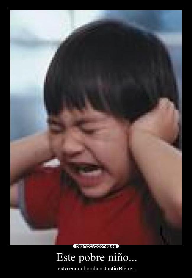 Este pobre niño... - 