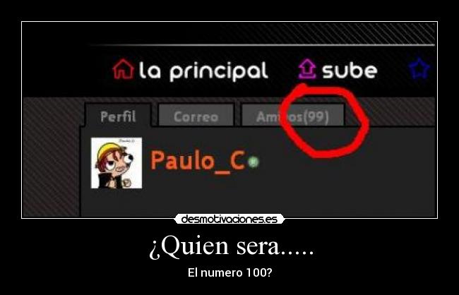 ¿Quien sera..... - El numero 100?