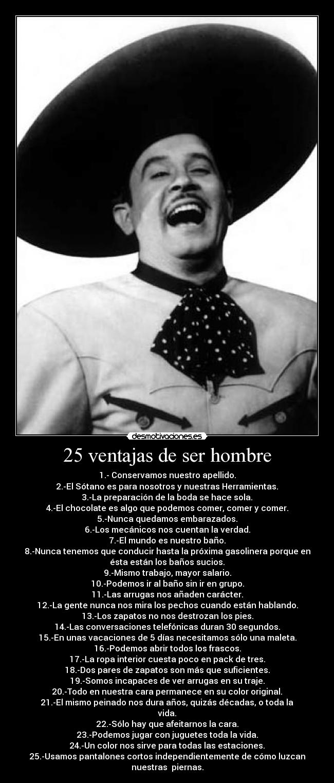 25 ventajas de ser hombre -
