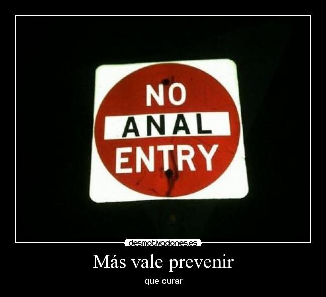 Más vale prevenir - que curar