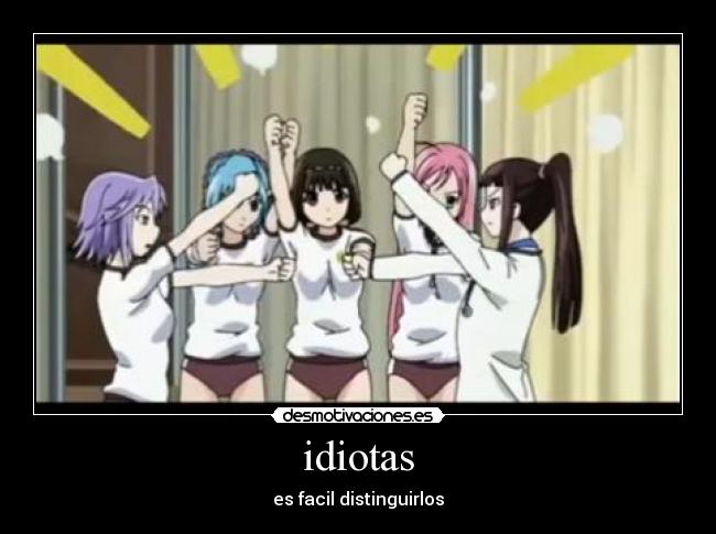 idiotas - es facil distinguirlos