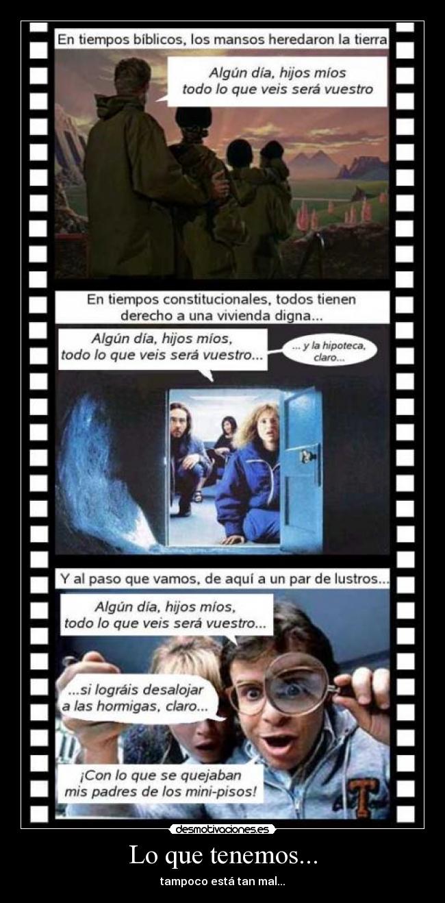 Lo que tenemos... - tampoco está tan mal...