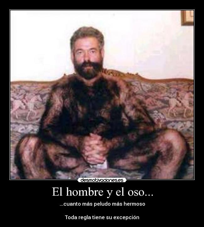 El hombre y el oso... - 