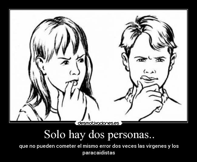 Solo hay dos personas.. - 