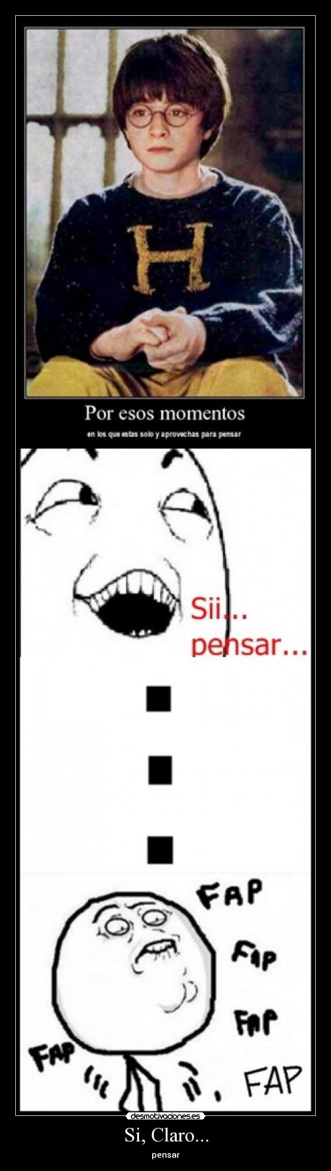 Si, Claro... - pensar