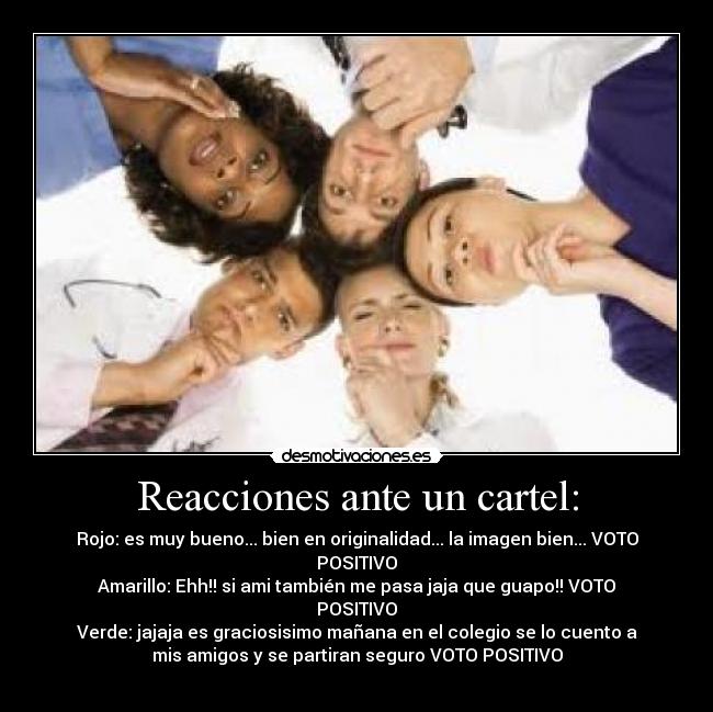 Reacciones ante un cartel: - 