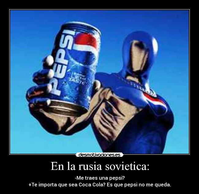 En la rusia sovietica: -