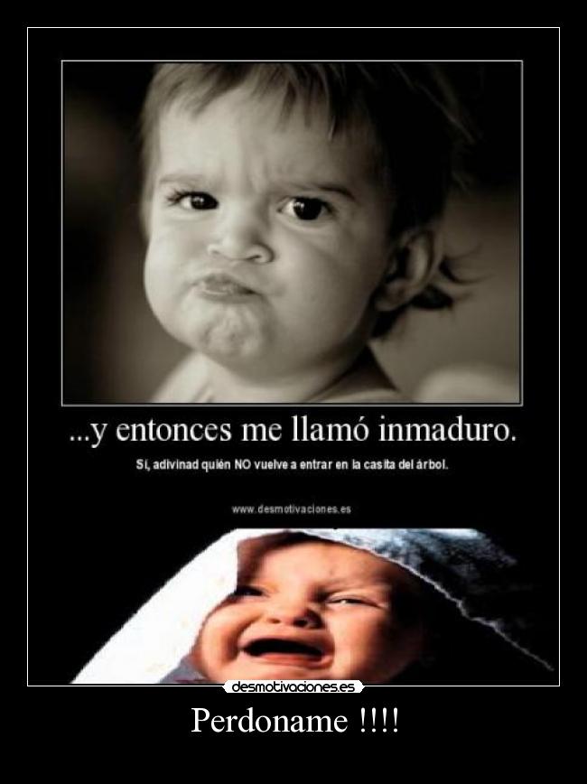 carteles perdoname desmotivaciones