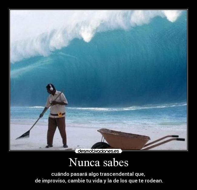 Nunca sabes - 