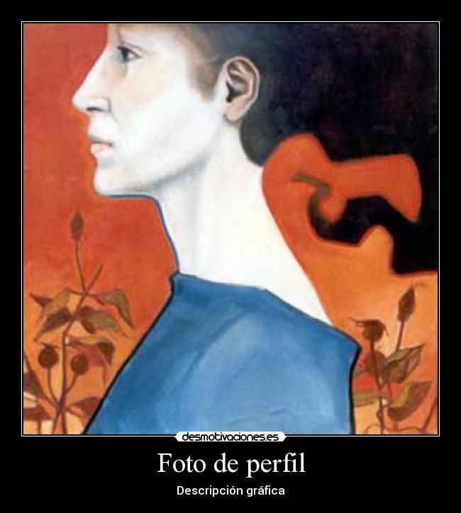 Foto de perfil - Descripción gráfica