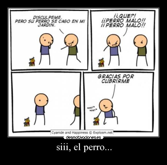 siii, el perro... - 
