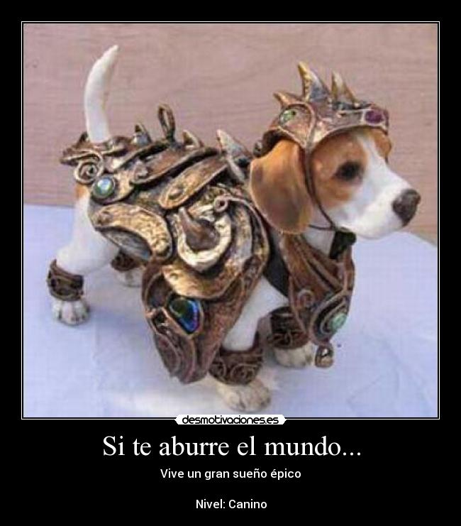 Si te aburre el mundo... - 