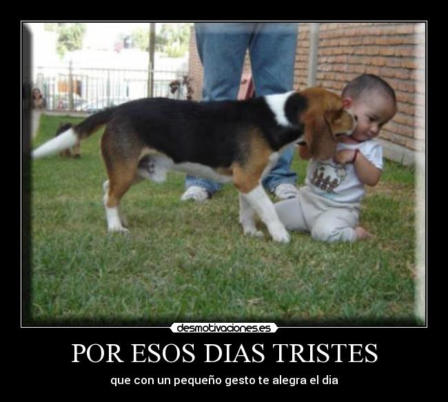 POR ESOS DIAS TRISTES - 