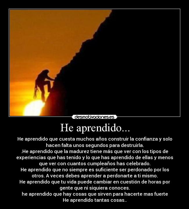 carteles aprendido amor desamor experiencia hombre corazon fuerte perdonar desmotivaciones