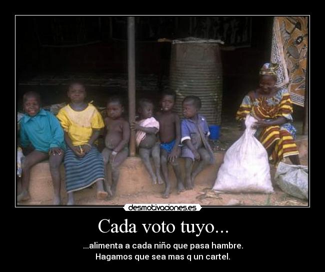 Cada voto tuyo... - 