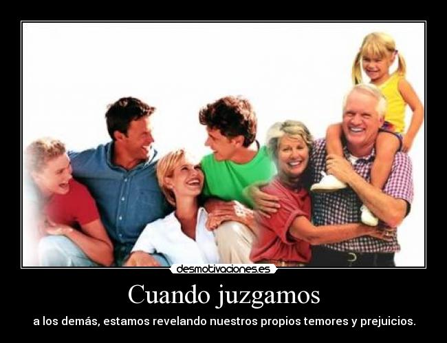 Cuando juzgamos - 