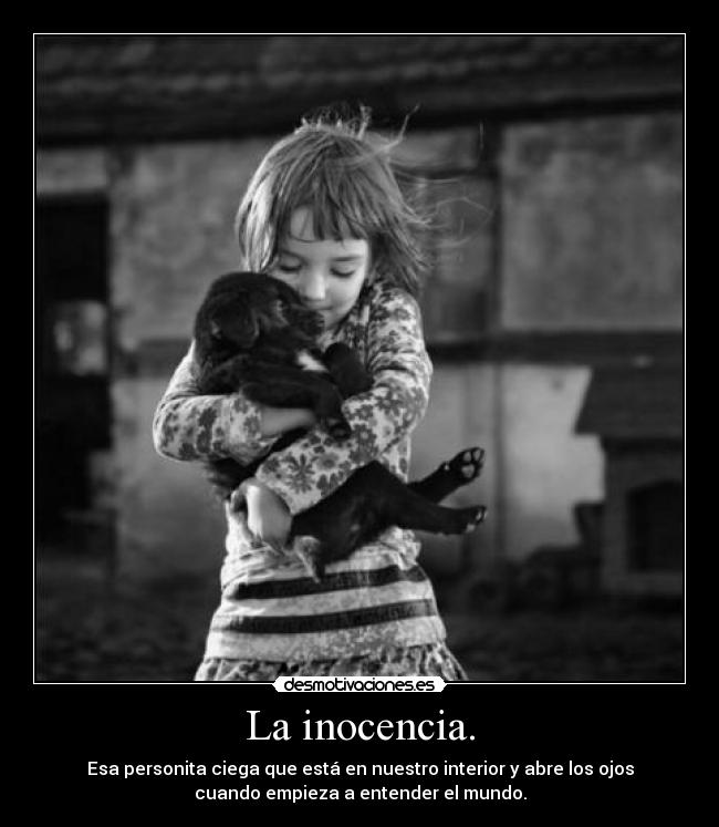 La inocencia. -