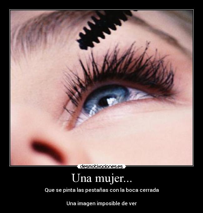 Una mujer... -