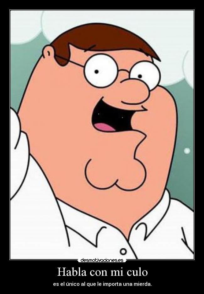 Habla con mi culo - 