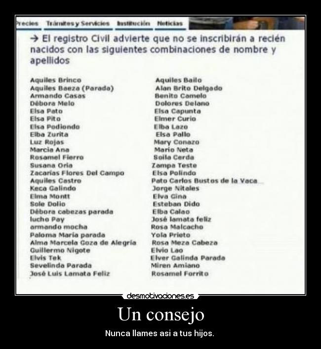 Un consejo - Nunca llames asi a tus hijos. 