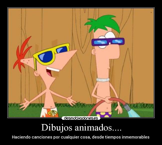 Dibujos animados.... - Haciendo canciones por cualquier cosa, desde tiempos inmemorables 
