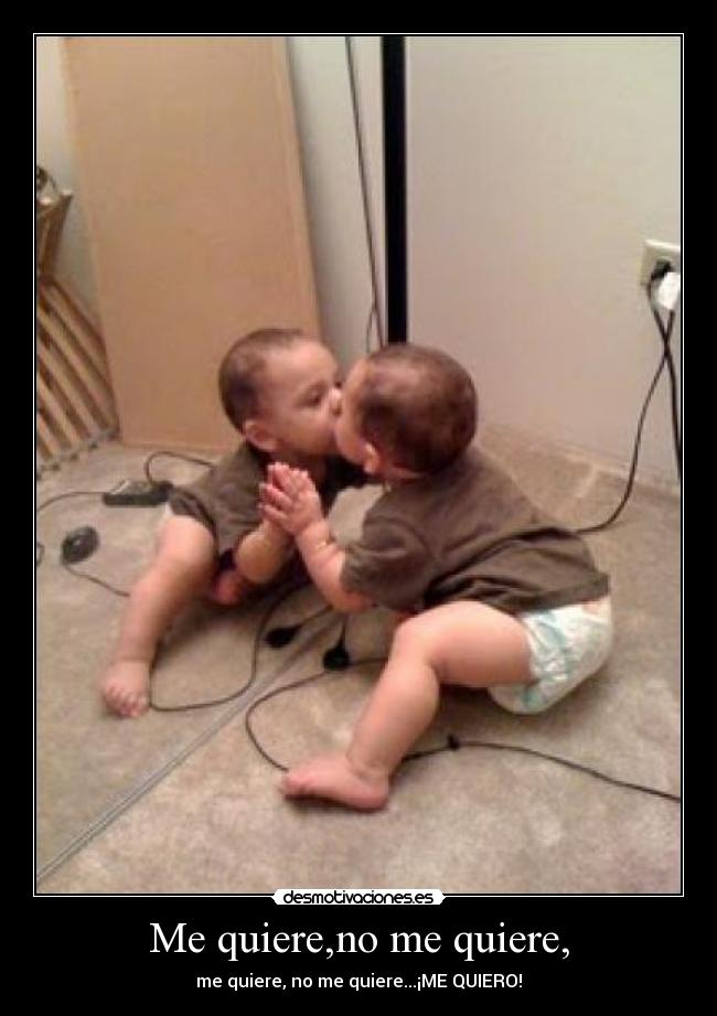 Me quiere,no me quiere, - me quiere, no me quiere...¡ME QUIERO!