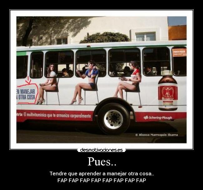 Pues.. -