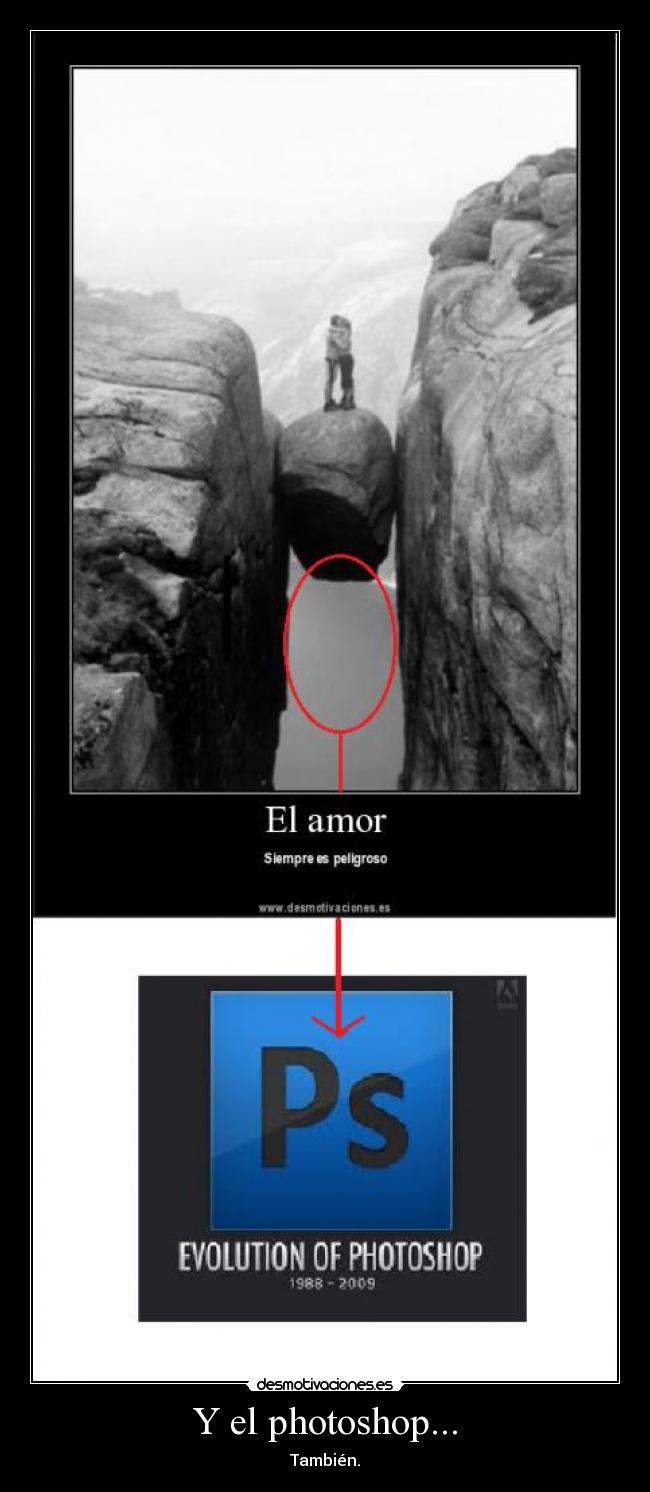 Y el photoshop... -