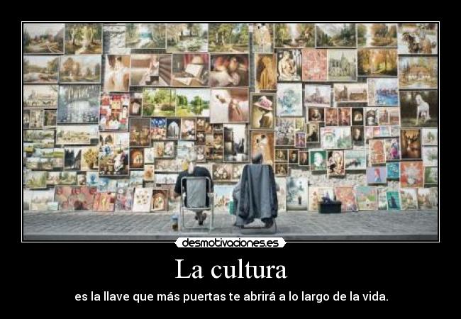 La cultura -