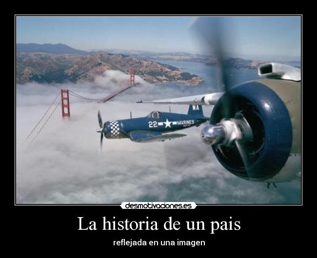 La historia de un pais - reflejada en una imagen