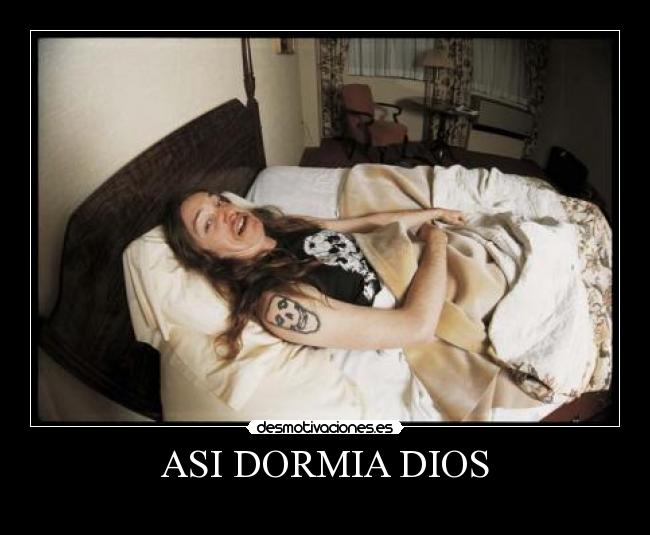 ASI DORMIA DIOS - 