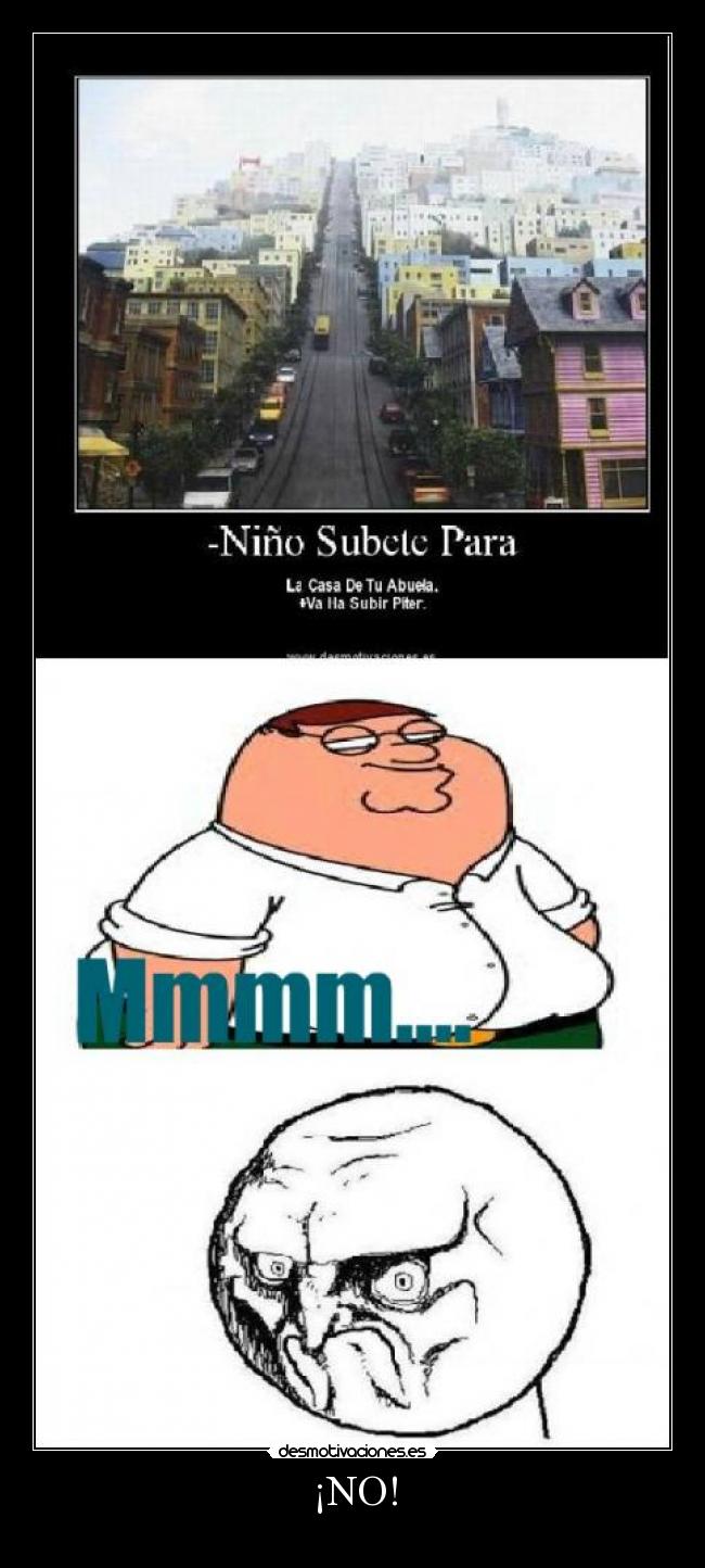 ¡NO! -