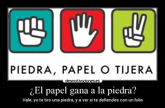 carteles piedra papel tijera gana folio desmotivaciones
