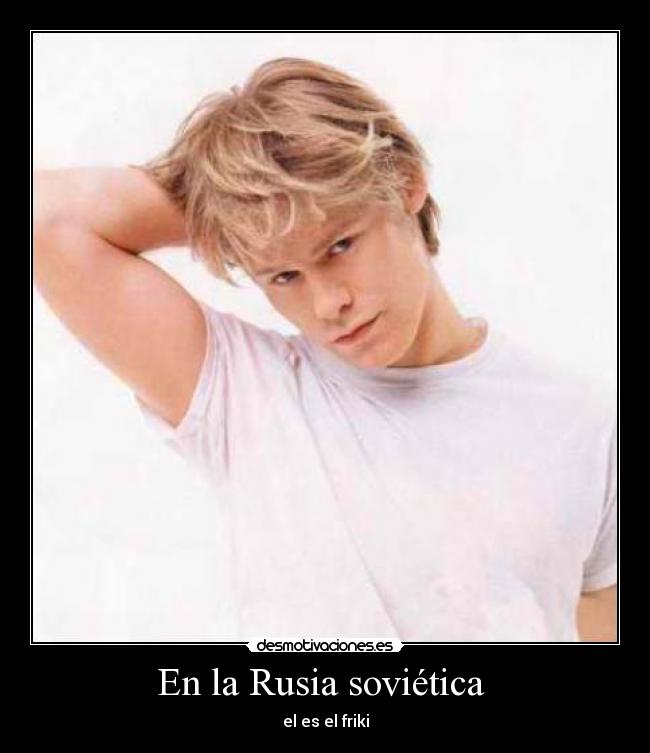 En la Rusia soviética - el es el friki