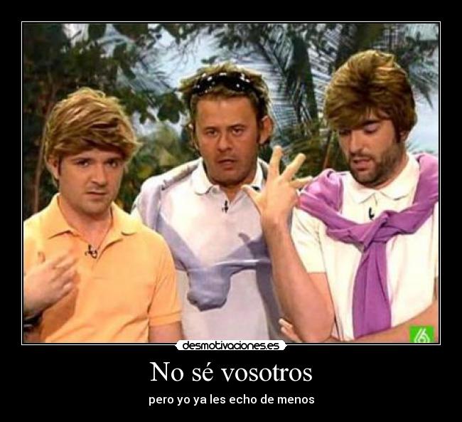 No sé vosotros - 