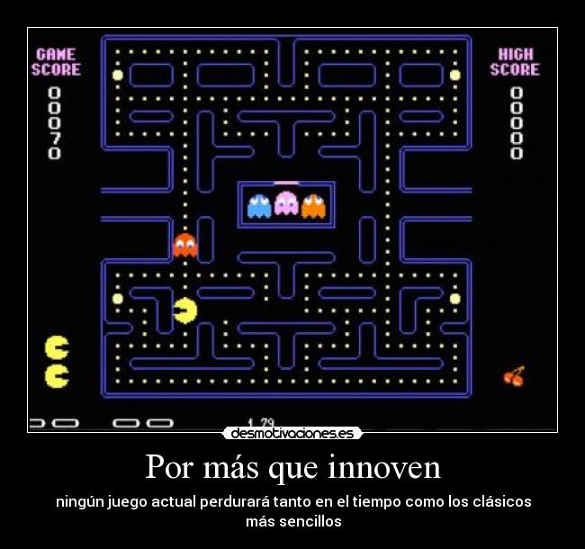 Por más que innoven -