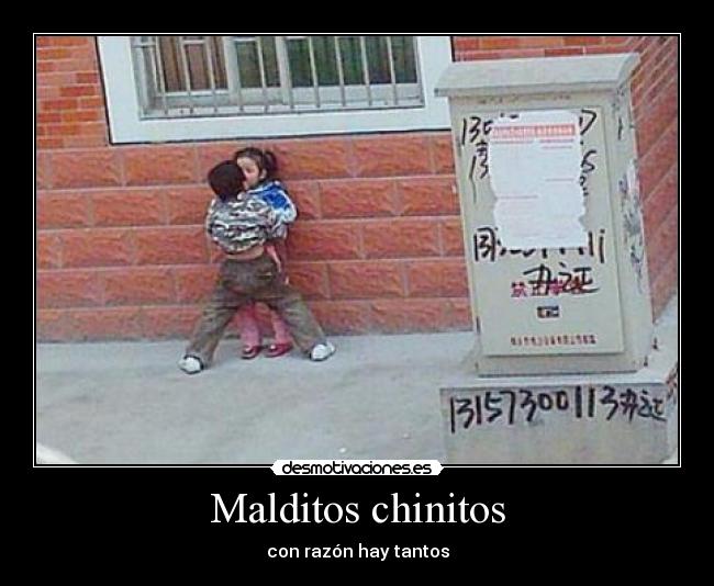 Malditos chinitos - 