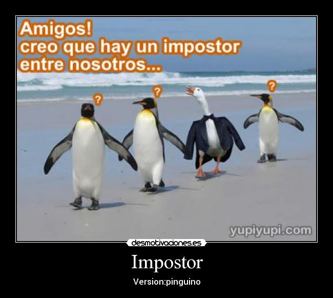Impostor - Version:pinguino