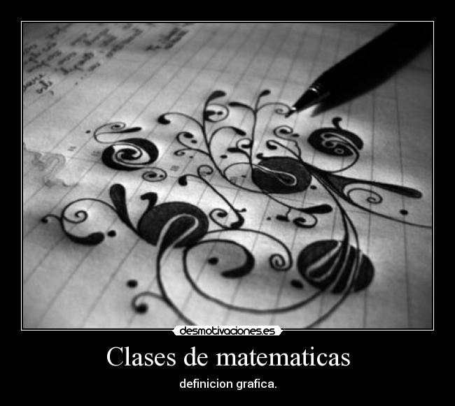 Clases de matematicas - definicion grafica.