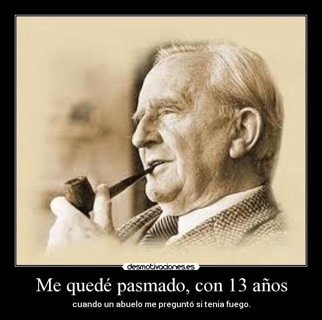 Me quedé pasmado, con 13 años -