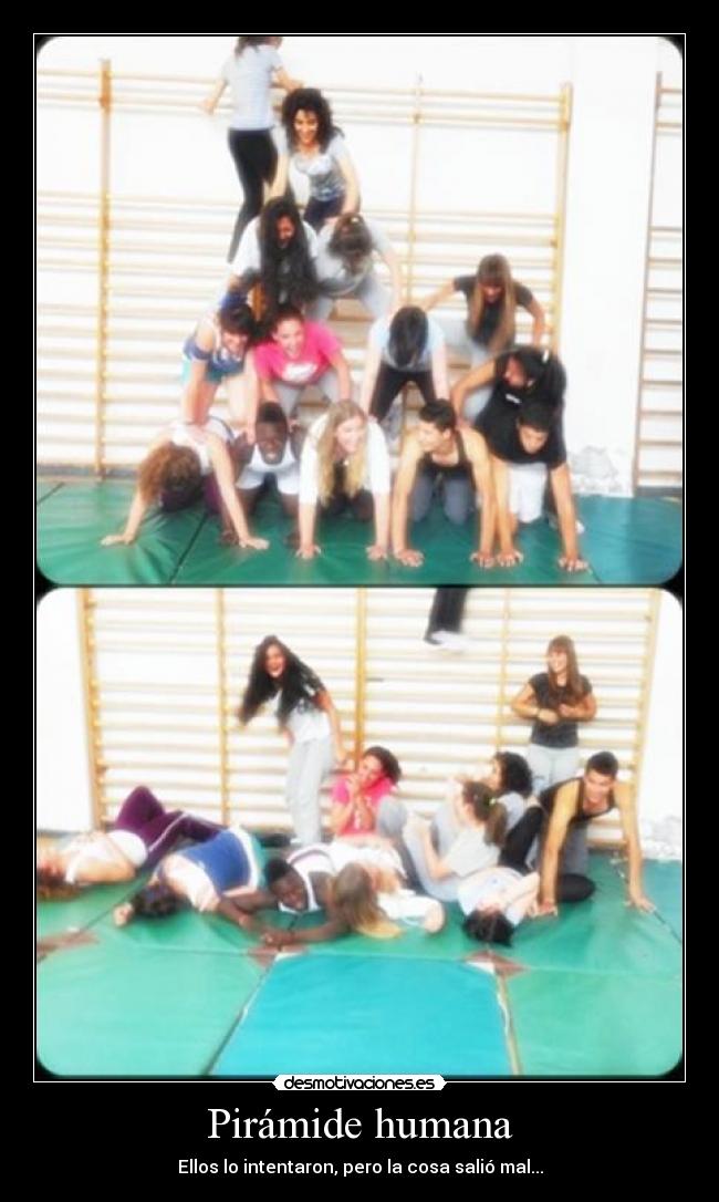 carteles piramide humana caida cjme desmotivaciones