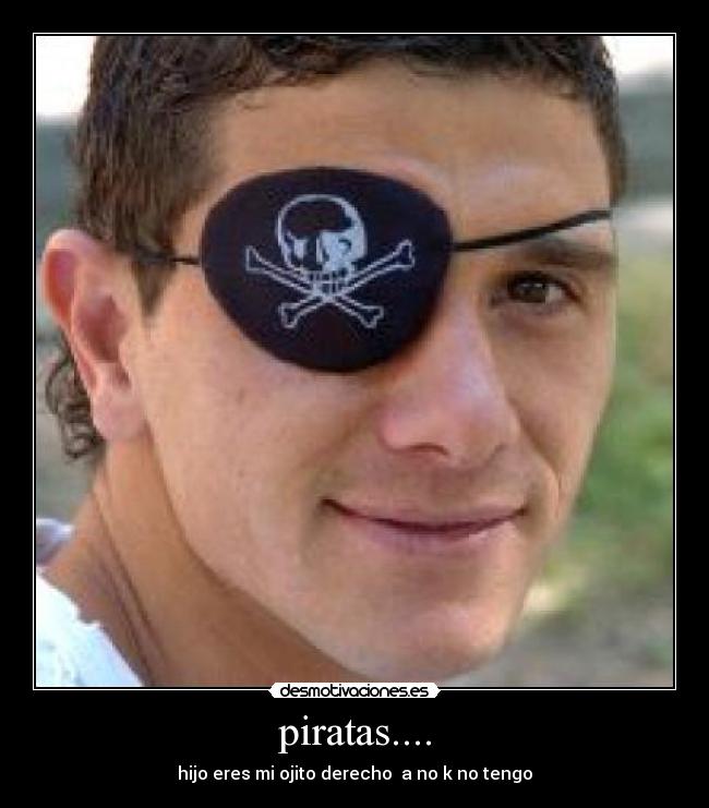 piratas.... - 