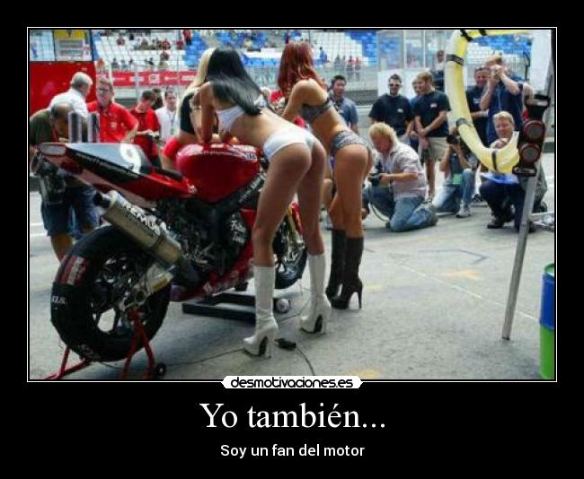 Yo también... - Soy un fan del motor