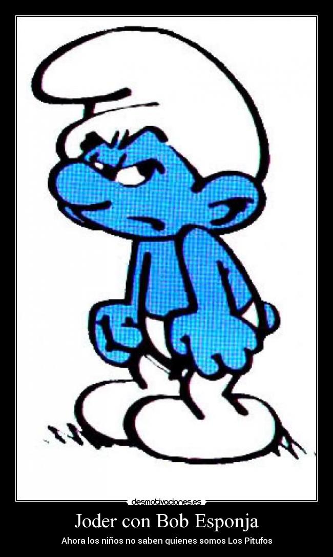 Joder con Bob Esponja -