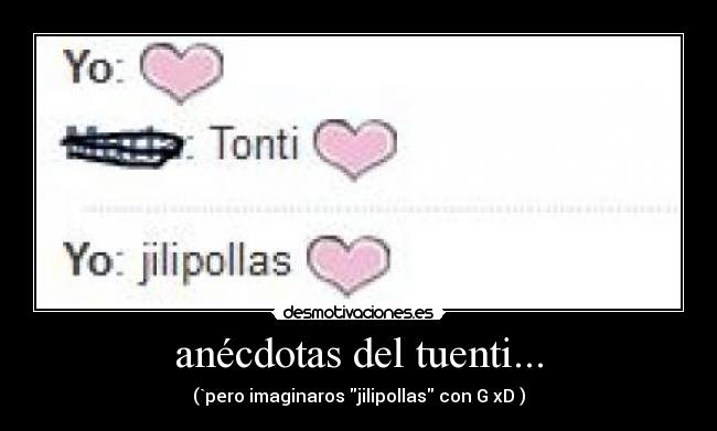 anécdotas del tuenti... -