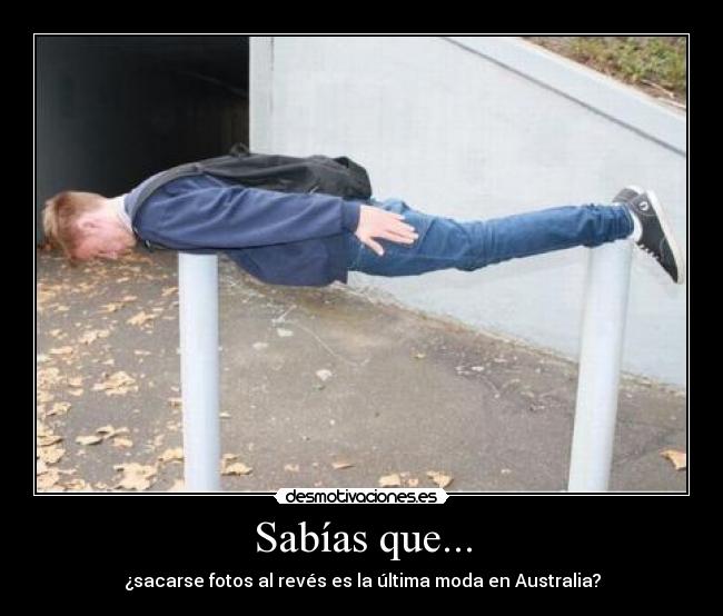 Sabías que... - ¿sacarse fotos al revés es la última moda en Australia?
