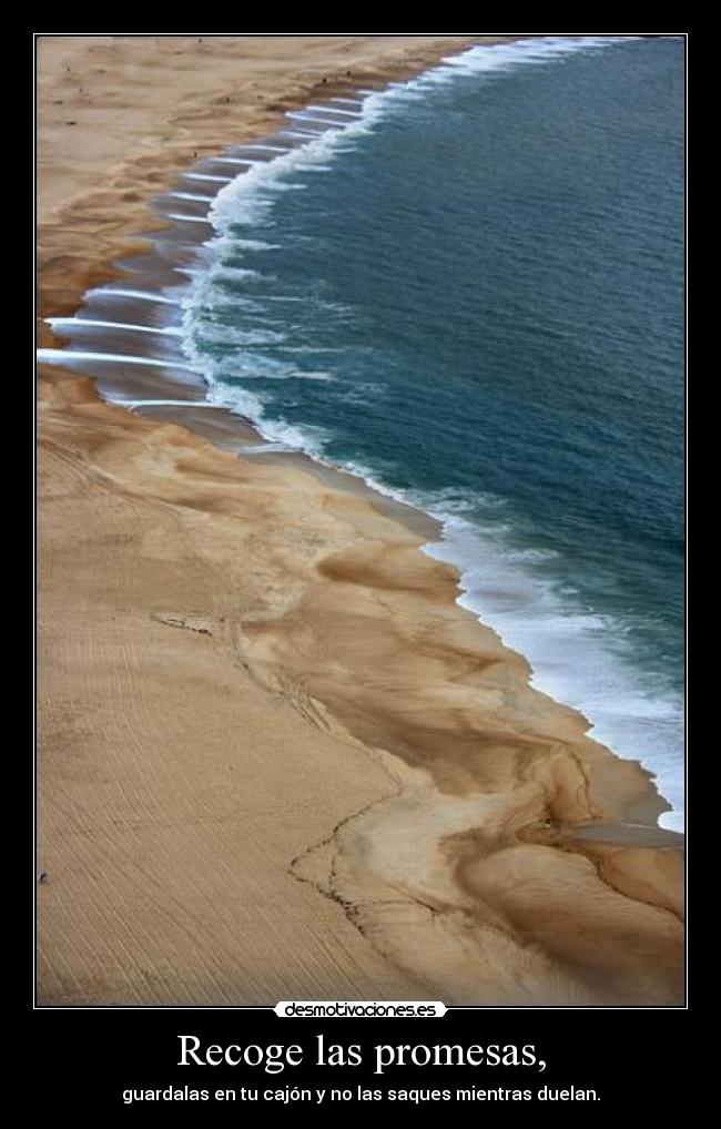 carteles promesas recoge desmotivaciones