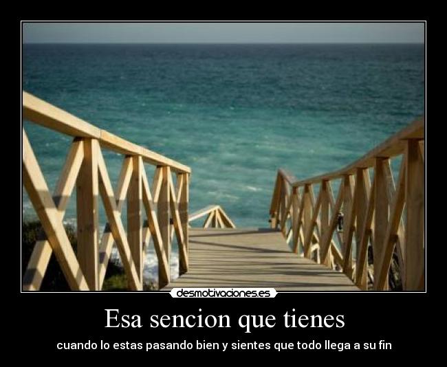 Esa sencion que tienes - 